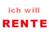 Ich-Will-Rente